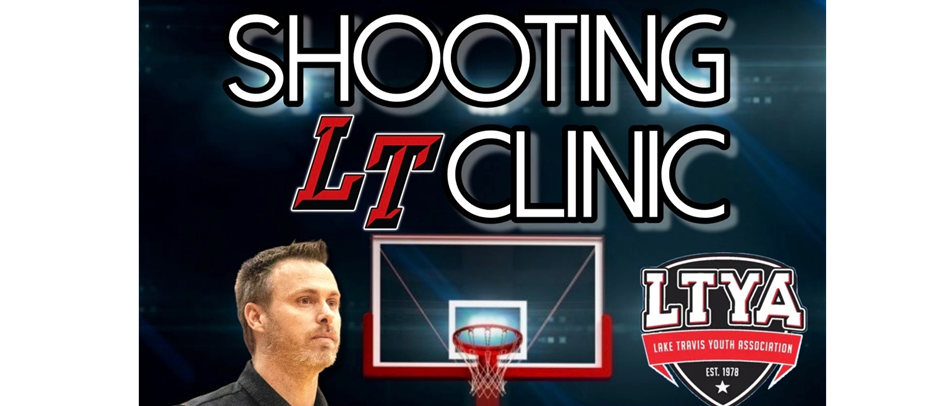 Hoops Shooting LT Clinic April 17th - Register Now!